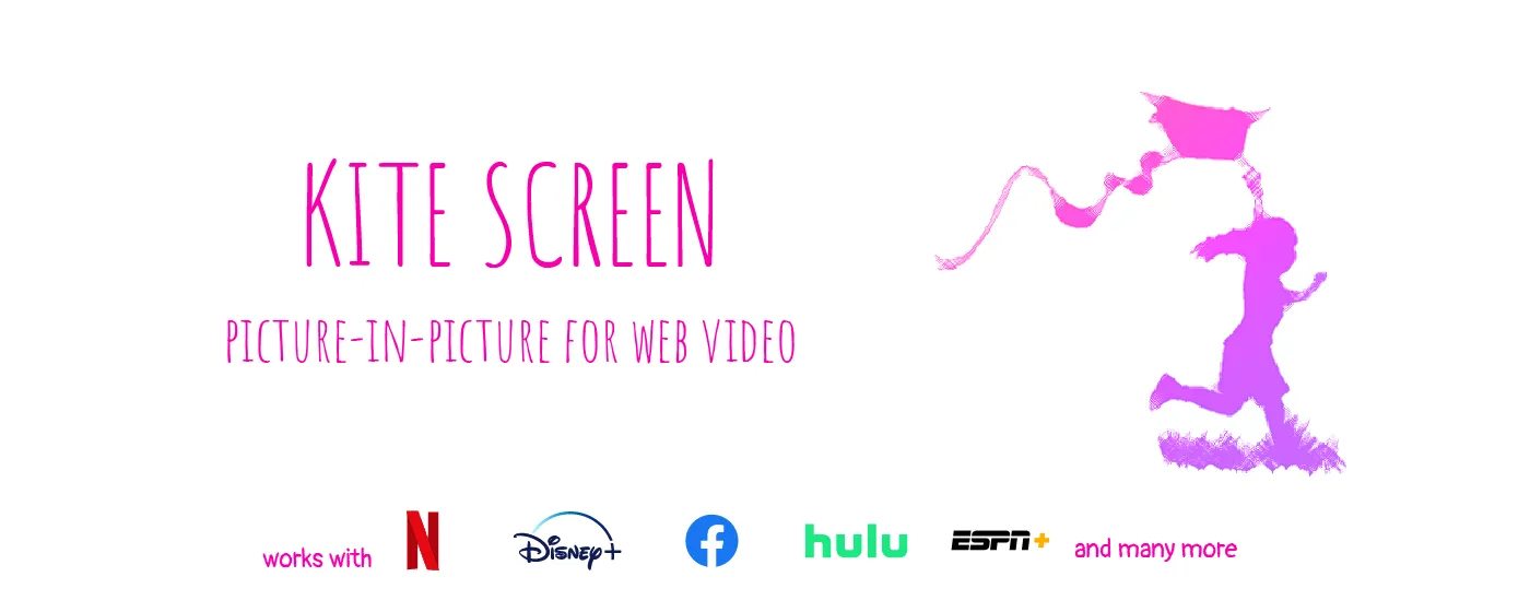 Kite Screen picture-in-picture Kite Screen picture-in-picture