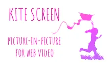 Kite Screen